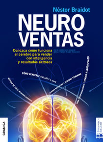 Neuroventas - Conozca cómo funciona el cerebro para vender con inteligencia