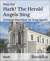 Hark! The Herald Angels Sing - Christmas Sheet Music for String Quartet