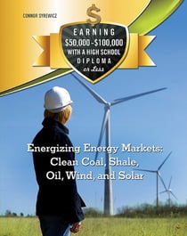 Energizing Energy Markets: Clean Coal, Shale, Oil, Wind, and Solar