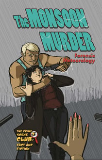 The Monsoon Murder - Forensic Meteorology
