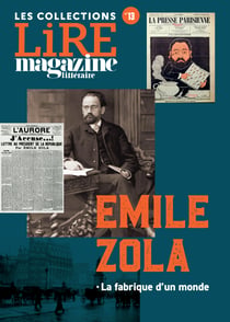 Emile Zola - La fabrique d'un monde