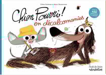 Chien Pourri ! en décalcomanies