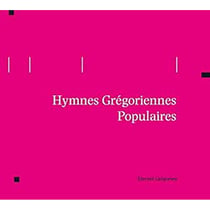 Hymnes Grégoriennes Populaires