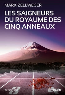 Les saigneurs du royaume des cinq anneaux