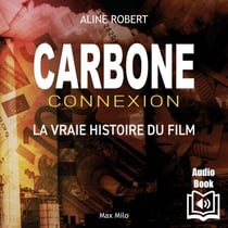 Carbone connexion - Le casse du siècle