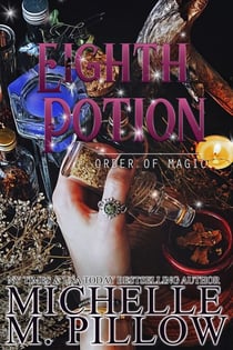 The Eighth Potion - Order of Magic, #7