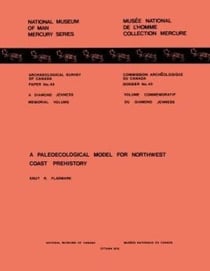 Paleoecological Model for Northwest Coast Prehistory