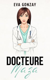 Docteure Maza - Hôpital Cristalmar, #3