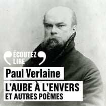 L'Aube à l'Envers, et autres poèmes