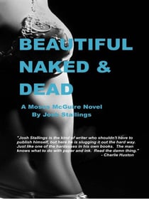 Beautiful, Naked & Dead - Moses McGuire, #1