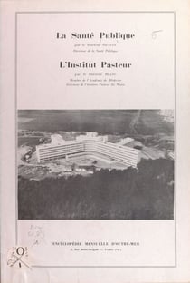 La santé publique - Suivi de L'Institut Pasteur