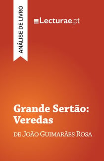 Grande Sertão: Veredas — João Guimarães Rosa (análise de livro)