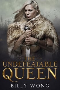 The Undefeatable Queen - The Tyrant's Call, #2