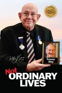 Not Ordinary Lives - Trevor Hoy - Not Ordinary Lives