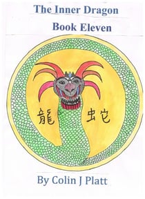 The Inner Dragon - One to Twelve, #11