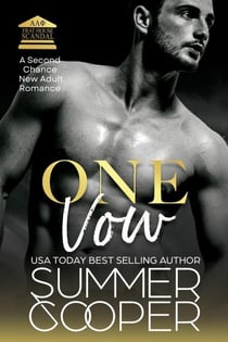 One Vow: A Second Chance New Adult Romance - Frat House Scandal, #2