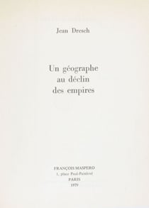Un géographe au déclin des empires