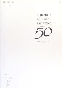 Chronique de la rue parisienne : Les Années 50