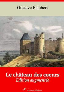 Le Château des coeurs – suivi d'annexes - Nouvelle édition 2019