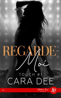Regarde-moi - Touch #1