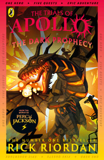 The Dark Prophecy (The Trials of Apollo Book 2) - The second in a funny, mythical series about gods and heroes, set in the world of Percy Jackson