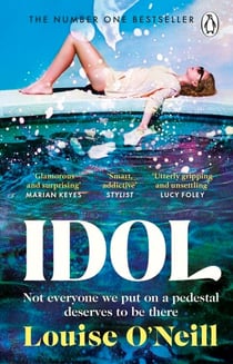 Idol - The must read, addictive book club thriller