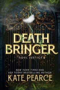 Death Bringer - Soul Justice, #2
