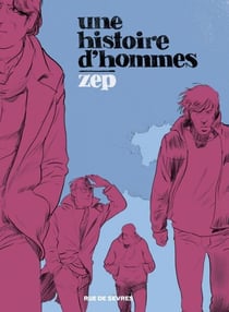 une histoire d'hommes