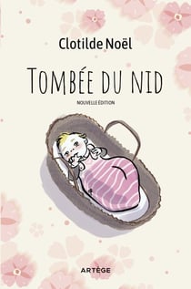 Tombée du nid - Nouvelle édition