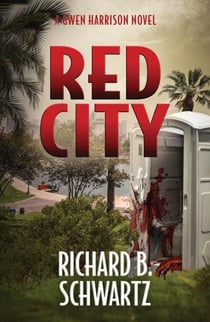 Red City: A Gwen Harrison Novel - The Gwen Harrison Novels, #2