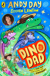 Dino Dad - The First Book From Children’s TV Star and Dinosaur Super-fan Andy Day