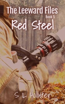 Red Steel - The Leeward Files, #5