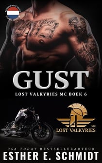 Gust - Lost Valkyries MC, #6