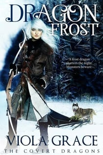 Dragon Frost - The Covert Dragons, #9