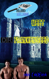 The Hard Boys Meet Dr. Frankenseed (Case #2) - The Hard Boys, #2