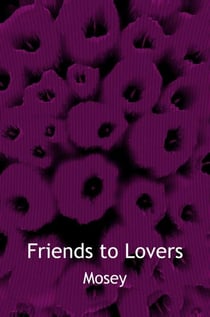 Friends to Lovers