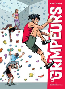 Les Grimpeurs  - Tome 1 - Les Grimpeurs