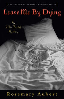 Leave Me By Dying - An Ellis Portal Mystery