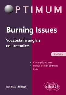 Burning Issues - Vocabulaire anglais de l'actualité