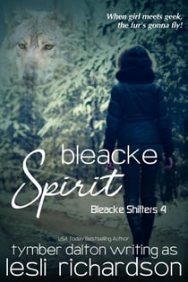 Bleacke Spirit - Bleacke Shifters, #4