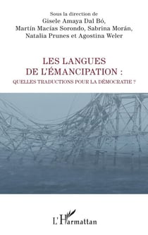 Les langues de l'émancipation - Quelles traductions pour la démocratie ?
