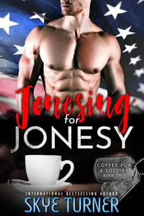 Jonesing for Jonesy - Coffee for a Soldier