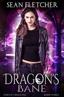 Dragon's Bane - Heir of Dragons, #3