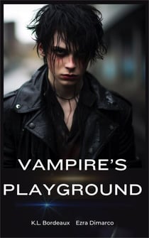 Vampire's Playground - Bloodhaven Manor Series, #2