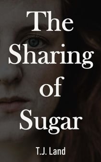 The Sharing of Sugar - TRANSPLANTS, #2