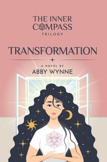 Transformation - The Inner Compass Trilogy, #2