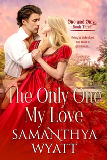 The Only One My Love - One and Only Collection, #3