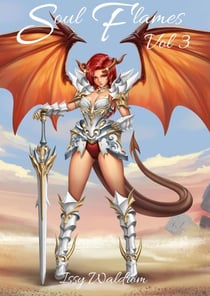 Soul Flames Volume 3 - Soul Flames, #4
