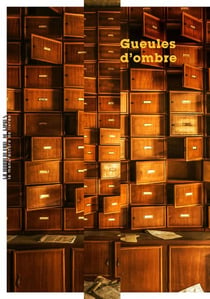 Gueules d'ombre