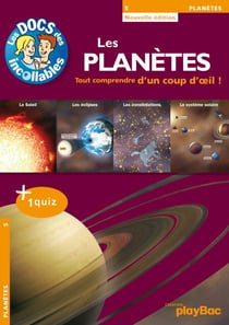 Les Incollables : Les Planètes - Tout comprendre d'un coup d'oeil !